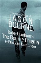 Robert Ludlum, Eric Van Lustbader - The Bourne Enigma