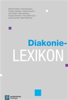 Kla Baumann, Klau Baumann, Klaus Baumann, Ch Dopheide, Christian Dopheide, Christian Dopheide u a... - Diakonie-Lexikon