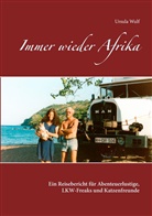Ursula Wulf - Immer wieder Afrika