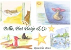 Roswitha Bowe - Palle, Piet Pietje & Co