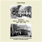 Lothar Riedel - Die Kleinbahn Velbert - Heiligenhaus - Hösel