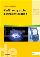 Heinz O Häberle, Heinz O. Häberle - Einführung in die Elektroinstallation