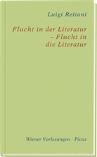 Luigi Reitani - Flucht in der Literatur - Flucht in die Literatur