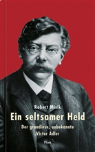 Robert Misik - Ein seltsamer Held