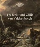 Alexander Wied, Sabine Haag - Frederik und Gillis van Valckenborch