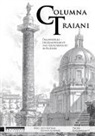 Mitthof Fritz, Schörner Günther, Fritz Mitthof, Günther Schörner - Columna Traiani