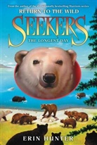 Erin Hunter - Seekers: Return to the Wild #6: The Longest Day