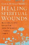 Carol Howard Merritt - Healing Spiritual Wounds