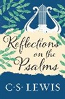 C S Lewis, C. S. Lewis - Reflections on the Psalms
