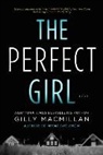 Gilly Macmillan - The Perfect Girl