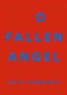 Kate Zambreno - O Fallen Angel