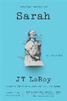 J. T. LeRoy, Jt Leroy - Sarah