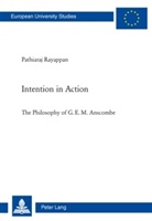 Pathiaraj Rayappan - Intention in Action