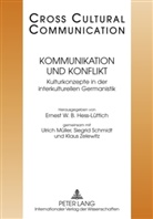 E. W. B. Hess-Lüttich, E.W.B. Hess-Lüttich, Ernest W. B. Hess-Lüttich, Ulrich Müller, Siegrid Schmidt, Klaus Zelewitz - Kommunikation und Konflikt