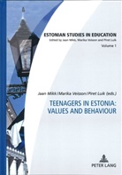 Piret Luik, Jaan Mikk, Marika Veisson - Teenagers in Estonia: Values and Behaviour