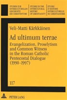 Veli-Matti Kärkkäinen - Ad ultimum terrae