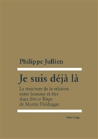 Philippe Jullien - Je suis déjà là