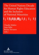 Claudia Mahler, Anja Mihr, Reetta Toivanen - The United Nations Decade for Human Rights Education and the Inclusion of National Minorities