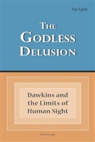 Joe Egan - The Godless Delusion