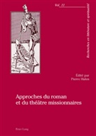 Pierre Halen - Approches du roman et du théâtre missionnaires