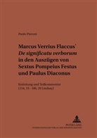 Paolo Pieroni, von Albrecht, Michael von Albrecht - Marcus Verrius Flaccus' "De significatu verborum" in den Auszügen von Sextus Pompeius Festus und Paulus Diaconus