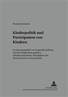 Thomas Swiderek, Heinz Sünker - Kinderpolitik und Partizipation von Kindern