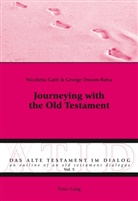 Nicoletta Gatti, George Ossom-Batsa - Journeying with the Old Testament