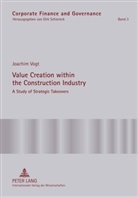 Joachim Vogt, Dirk Schiereck - Value Creation within the Construction Industry