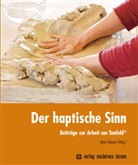 Hein Deuser, Heinz Deuser - Der haptische Sinn