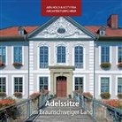 Elmar Arnhold, Sándor Kotyrba, Sándor Kotyrba, Sándor Kotyrba - Adelssitze im Braunschweiger Land