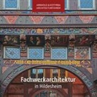 Elmar Arnhold, Sándor Kotyrba, Sándor Kotyrba, Sándor Kotyrba - Fachwerkarchitektur in Hildesheim