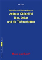 Martin Euringer, Andreas Steinhöfel - Materialien und Kopiervorlagen zu Andreas Steinhöfel: Rico, Oskar und die Tieferschatten