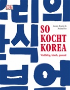 Jorda Bourke, Jordan Bourke, Rejina Pyo - So kocht Korea