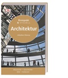 Jonathan Glancey - Kompakt & Visuell Architektur