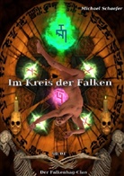 Michael Schaefer - Im Kreis der Falken Sammelband 01