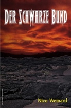 Nico Weinard - Der Schwarze Bund