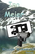 Ino Meier - Mission Wohnmobil