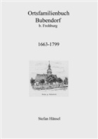 Stefan Hänsel - Ortsfamilienbuch Bubendorf 1663-1799