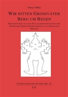 Danny Mäßig - Wir bitten Großvater Berg um Regen