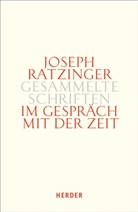 Josef Ratzinger, Joseph Ratzinger, Joseph (Prof.) Ratzinger, Gerhard L. Müller, Gerhard Ludwig Müller - Gesammelte Schriften - 13/2: Im Gespräch mit der Zeit. Tl.2