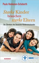Paula Honkanen-Schoberth - Starke Kinder brauchen starke Eltern