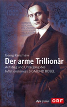 Georg Ransmayr - Der arme Trillionär