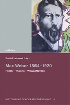 Detle Lehnert, Detlef Lehnert - Max Weber 1864-1920