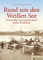 Joachim Bennewitz, Michae Haslau, Michael Haslau - Rund um den Weißen See