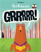 Rob Biddulph - Grrrrr!