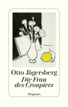 Otto Jägersberg - Die Frau des Croupiers
