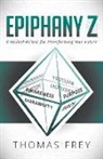 Thomas Frey - Epiphany Z