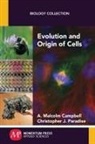 A. Malcolm Campbell, Christopher J. Paradise - Evolution and Origin of Cells