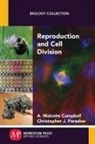 A. Malcolm Campbell, Christopher J. Paradise - Reproduction and Cell Division