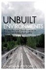 Jonathan Peyton - Unbuilt Environments